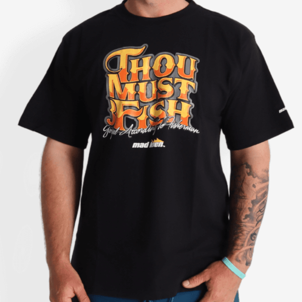 Thou Must Fish - Short Sleeve T-Shirt