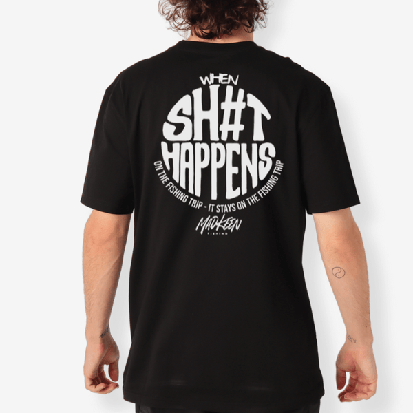 Sh#t Happens - T-Shirt