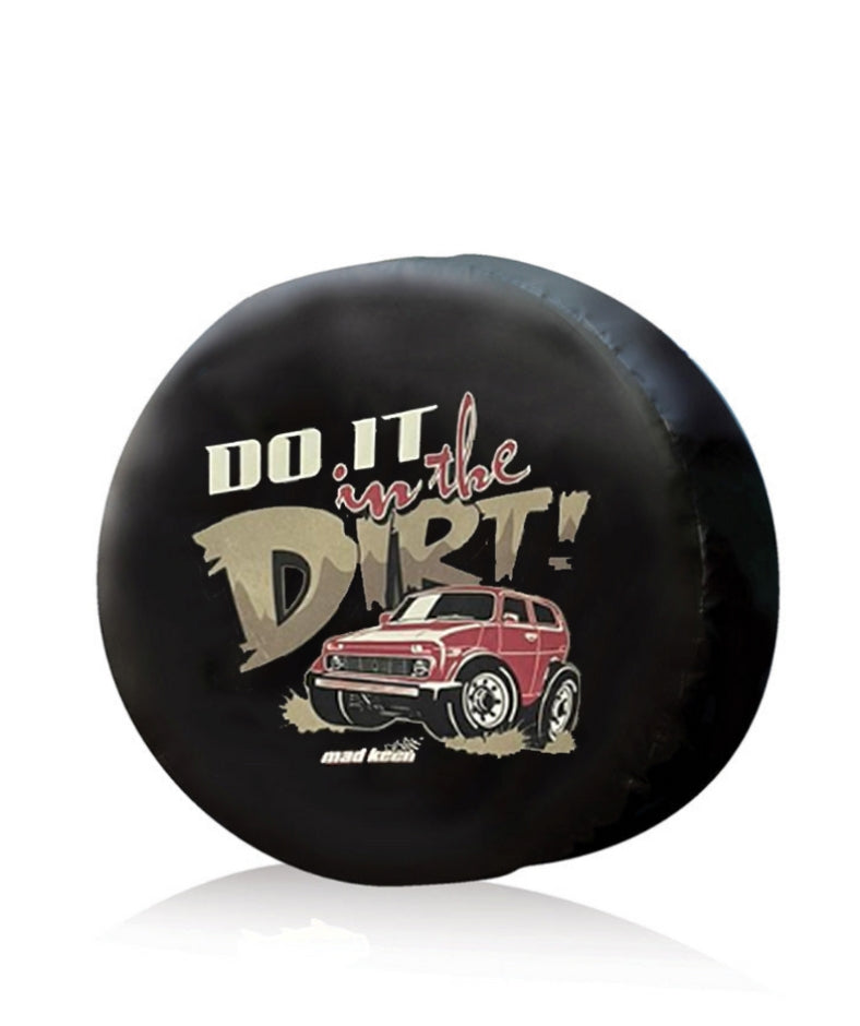 Do it in the Dirt Wheel Cover